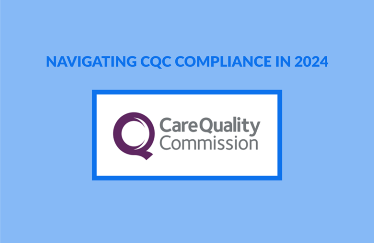 Navigating CQC Compliance in 2024